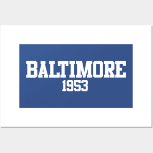 Baltimore 1953 (variant) Posters and Art